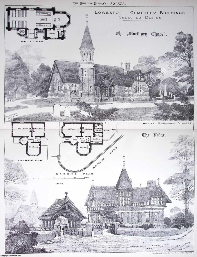 Item #633461 1885 : Lowestoft Cemetery Buildings. William Doubleday, Architect. An original page...