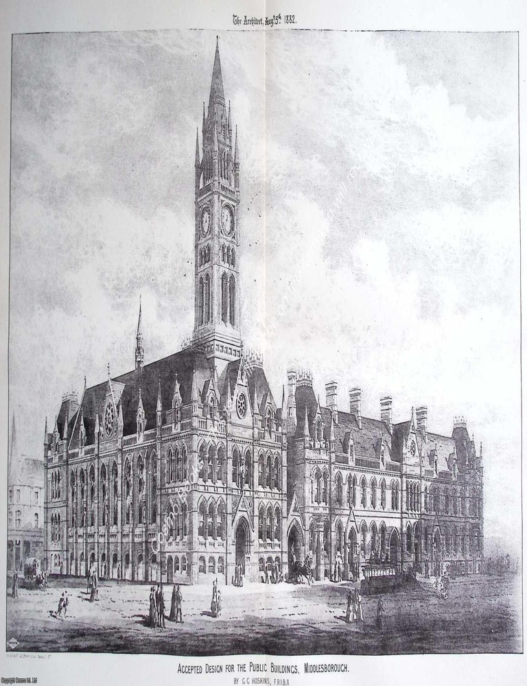 Item #633662 1882 : Public Buildings, Middlesborough. G. G. Hoskins, Architect. An original page...