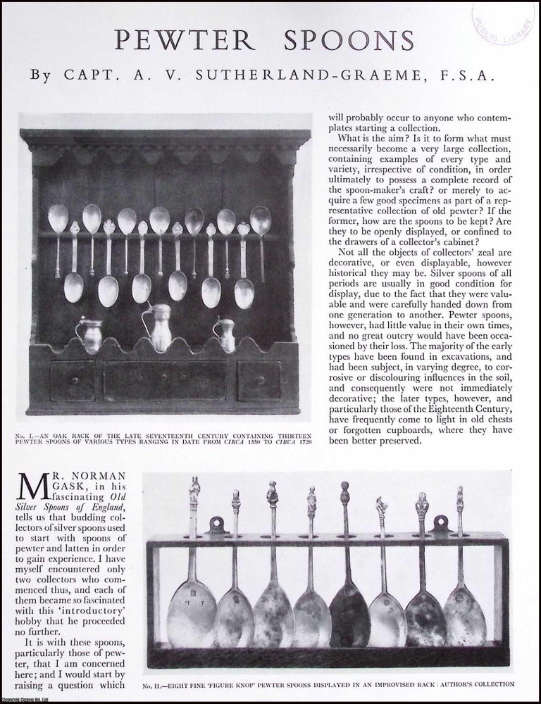 Item #634518 Pewter Spoons. An original article from The Connoisseur, 1947. A. V. Sutherland-Graeme