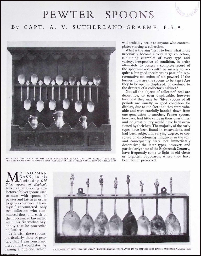Item #634518 Pewter Spoons. An original article from The Connoisseur, 1947. A. V. Sutherland-Graeme