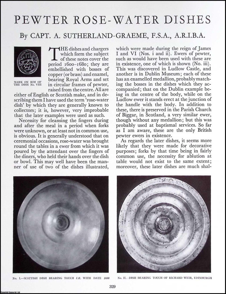 Item #634749 Pewter Rose Water Dishes. An original article from The Connoisseur, 1955. A....