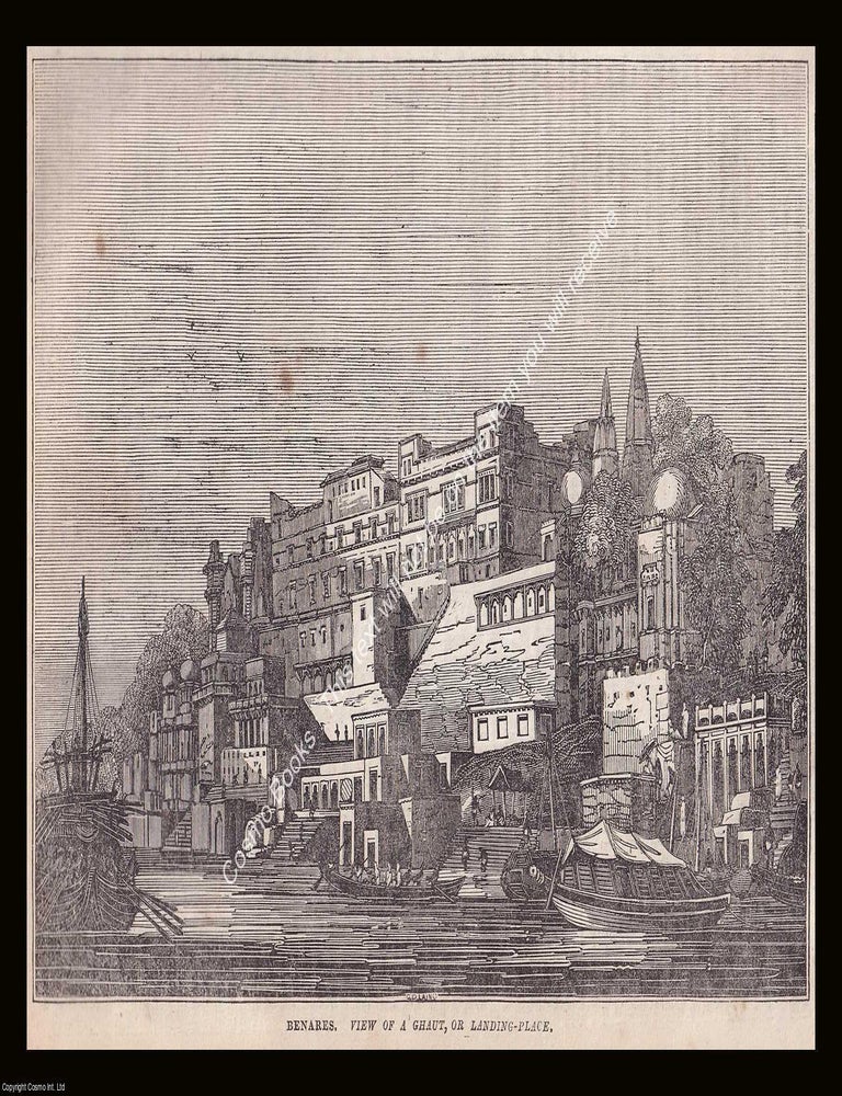 Item #639936 Benares, View of a Ghaust, or Landing-Place. An 1834 original woodcut engraving....