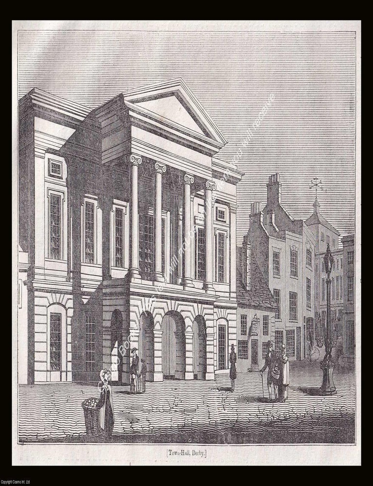 Item #639987 Derby Town Hall. An 1835 original woodcut engraving. Image 14.5 x 20 cms, especially...