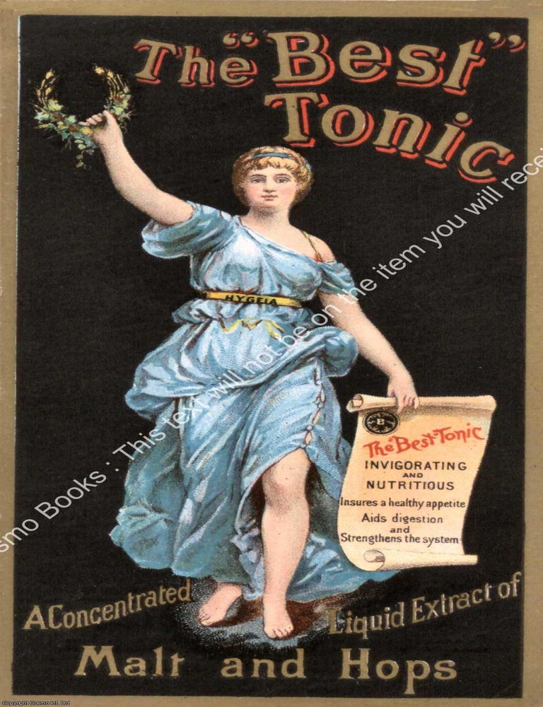 Item #807308 The Best Tonic : Malt & Hops. PRINT : A MODERN COLOUR REPRINT of an original...